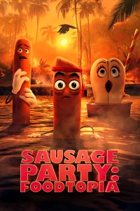 Đại Tiệc Xúc Xích: Thiên Đường Thức Ăn - Sausage Party: Foodtopia (2024)